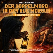 Cover-Bild zum Titel 'Der Doppelmord in der Rue Morgue (C. Auguste Dupin ermittelt)' von 'Edgar Allan Poe'