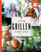 Cover-Bild zum Titel 'Vegan grillen kann jeder' von 'Nadine Horn, Jörg Mayer'