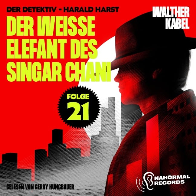 Der weiße Elefant des Singar Chani (Der Detektiv-Harald Harst, Folge 21) - Walther Kabel