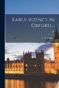 Cover-Bild zum Titel 'Early Science in Oxford ..; v.12' von ''