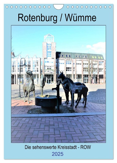Rotenburg / Wümme - 2025 (Wandkalender 2025 DIN A4 hoch), CALVENDO Monatskalender - Günther Klünder