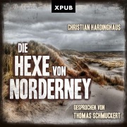 Cover-Bild zum Titel 'Die Hexe von Norderney' von 'Christian Hardinghaus'