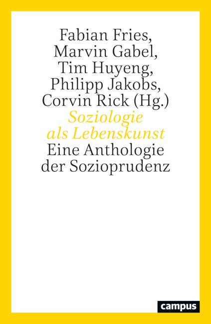 Soziologie als Lebenskunst - 