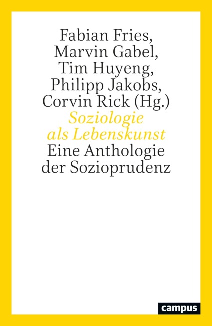 Soziologie als Lebenskunst - 