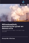 Cover-Bild zum Titel 'Milieukwaliteit, economische groei en democratie' von 'Margrethe Winslow'