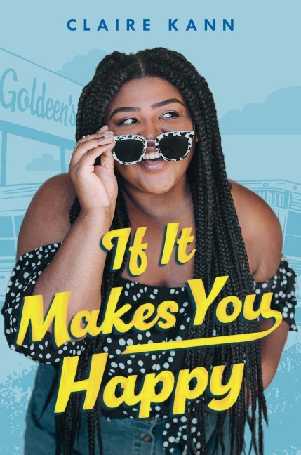 If It Makes You Happy - Claire Kann