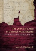 Cover-Bild zum Titel 'The World of Credit in Colonial Massachusetts' von ''