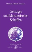 Cover-Bild zum Titel 'Geistiges und künstlerisches Schaffen' von 'Omraam Mikhael Aivanhov'