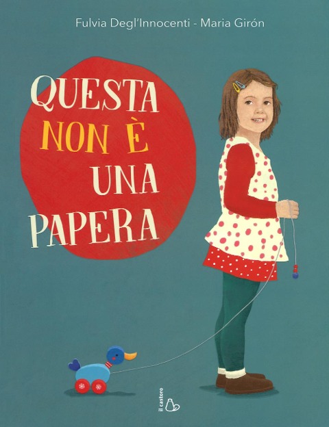 Questa non è una papera - Degl'Innocenti, Maria Girón