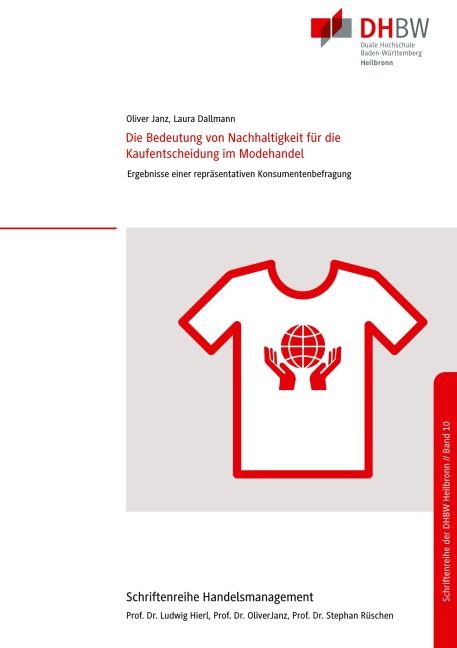 Die Bedeutung von Nachhaltigkeit für die Kaufentscheidung im Modehandel - Oliver Janz, Laura Dallmann
