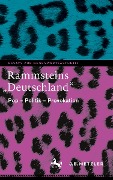 Rammsteins ¿Deutschland¿ - Kerstin Wilhelms, Thomas Ernst, Matthias Schaffrick, Immanuel Nover, Eva Stubenrauch