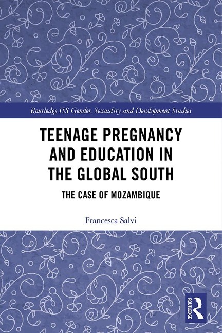 Teenage Pregnancy and Education in the Global South - Francesca Salvi