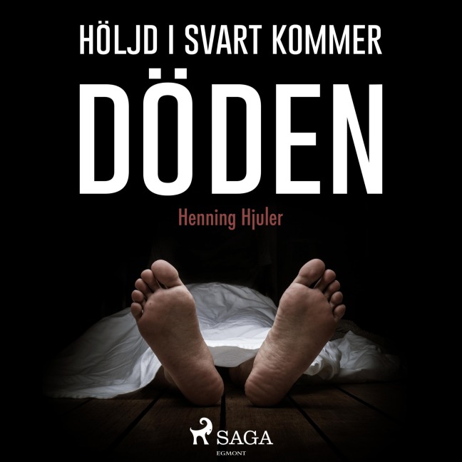 Höljd i svart kommer döden - Henning Hjuler