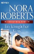 Cover-Bild zum Titel 'Cordina's Royal Family 2. Ein königlicher Kuss' von 'Nora Roberts'