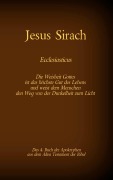 Cover-Bild zum Titel 'Das Buch Jesus Sirach, Ecclesiasticus, das 4. Buch der Apokryphen aus der Bibel' von ''
