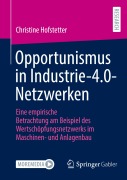 Opportunismus in Industrie-4.0-Netzwerken - Christine Hofstetter
