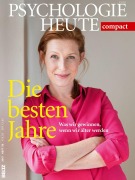 Cover-Bild zum Titel 'Psychologie Heute Compact 50: Die besten Jahre' von ''