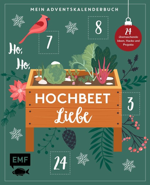 Mein Adventskalender-Buch - Ho, Ho, Hochbeetliebe - Sandra Jägers, Die Stadtgärtner, Annette Holländer, Raphaela Winterhalter, Silvia Appel