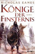 Cover-Bild zum Titel 'Könige der Finsternis' von 'Nicholas Eames'