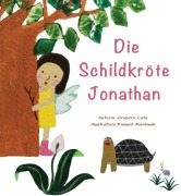 Cover-Bild zum Titel 'Die Schildkröte Jonathan' von 'Jiraporn Lutz'