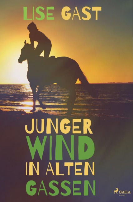 Junger Wind in alten Gassen - Lise Gast