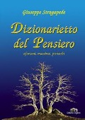 Cover-Bild zum Titel 'Dizionarietto del pensiero. Aforismi, massime, proverbi' von 'Giuseppe Stragapede'