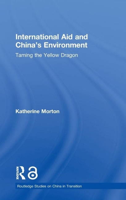 International Aid and China's Environment - Katherine Morton