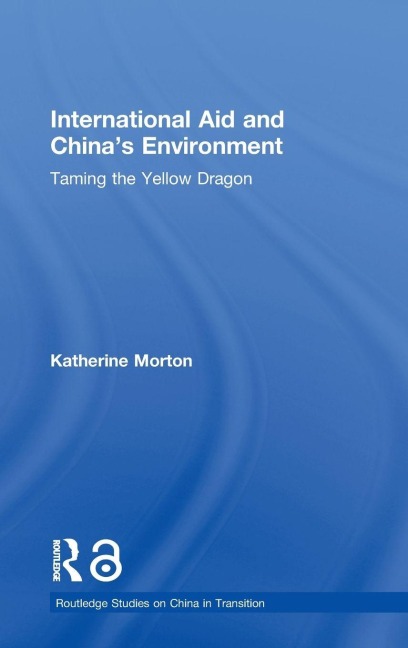 International Aid and China's Environment - Katherine Morton