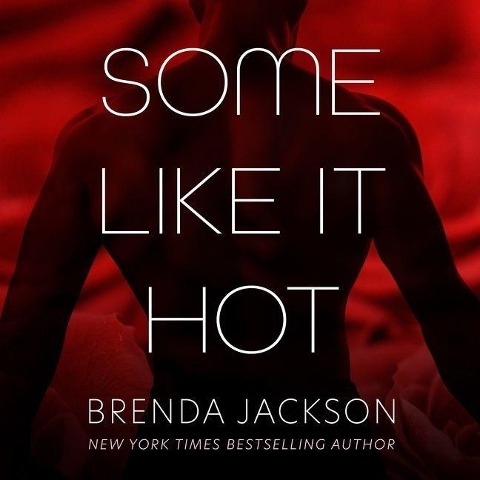 Some Like It Hot Lib/E: Stories - Brenda Jackson