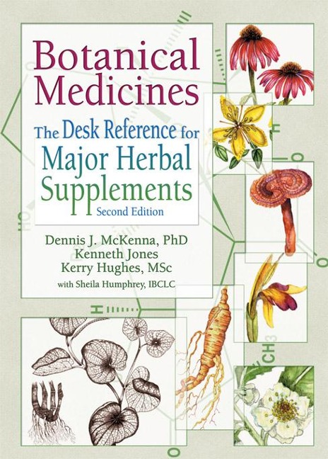Botanical Medicines - Dennis J Mckenna, Kenneth Jones, Virginia M Tyler, Kerry Hughes