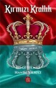 Cover-Bild zum Titel 'Kirmizi Krallik' von 'Bilge Yilmaz'