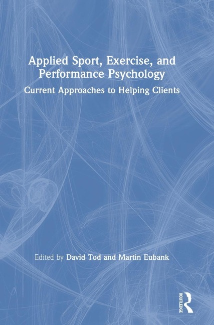 Applied Sport, Exercise, and Performance Psychology - 