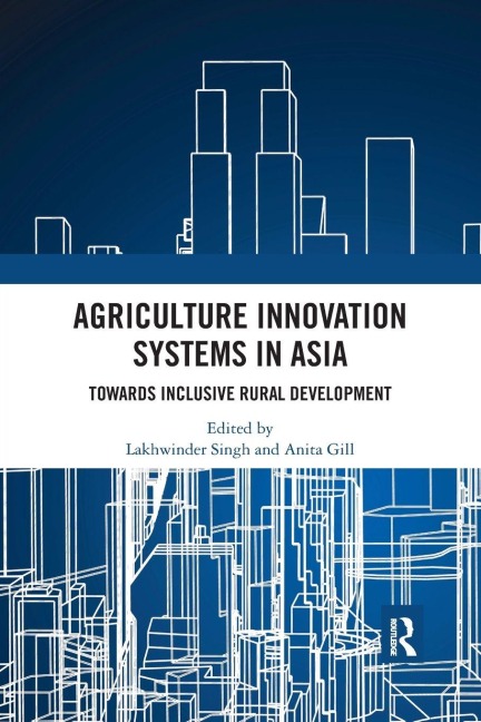 Agriculture Innovation Systems in Asia - 
