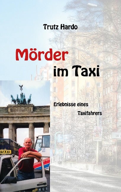 Mörder im Taxi - Trutz Hardo