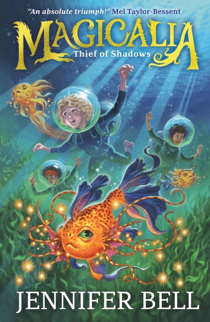 Magicalia: Thief of Shadows - Jennifer Bell