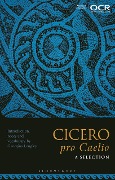 Cover-Bild zum Titel 'Cicero, pro Caelio: A Selection' von 'Georgina Longley'