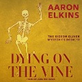 Dying on the Vine - Aaron Elkins