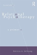 Cover-Bild zum Titel 'Relational Psychotherapy' von 'Patricia A. Deyoung'