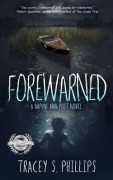 Cover-Bild zum Titel 'Forewarned' von 'Tracey Phillips'