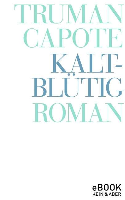 Kaltblütig - Truman Capote