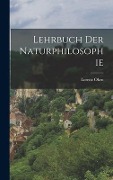 Lehrbuch Der Naturphilosophie - Lorenz Oken