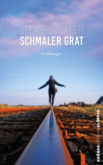 Schmaler Grat - Ulrike Schäfer