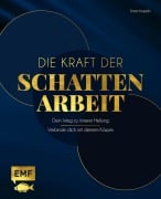 Cover-Bild zum Titel 'Die Kraft der Schattenarbeit - Shadow Work' von 'Sonja Kopplin'