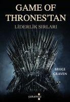 Game Of Thronestan Liderlik Sirlari - Bruce Craven