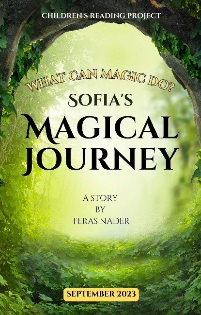 Sophia in the Magical Journey - Feras Nader
