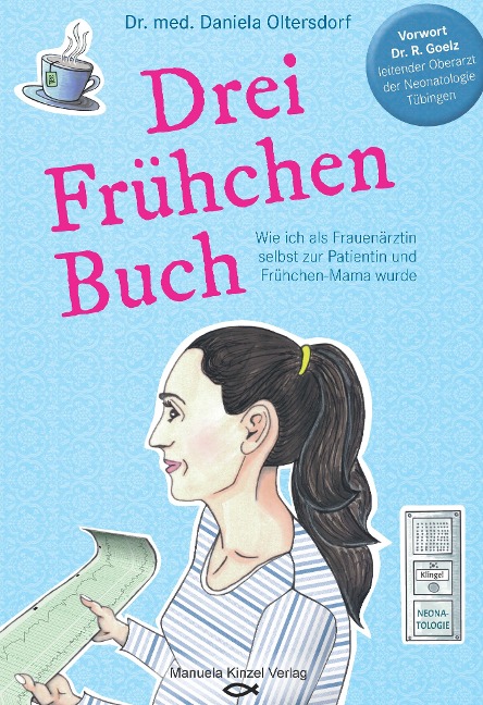 Drei Frühchen Buch - Daniela Oltersdorf