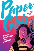 Cover-Bild zum Titel 'Paper Girls Backpack Edition Vol. 2' von 'Brian K Vaughan'
