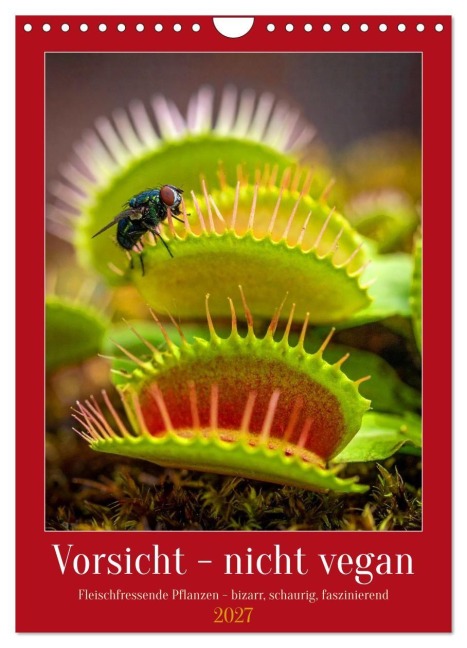 Vorsicht - nicht vegan (Wandkalender 2027 DIN A4 hoch), CALVENDO Monatskalender - Kerstin Waurick
