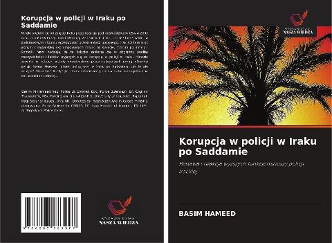 Korupcja w policji w Iraku po Saddamie - Basim Hameed