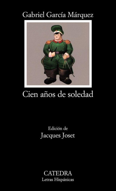 Cien años de soledad - Gabriel García Márquez